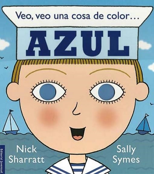 Veo, veo una cosa de color ...Azul | 9788426138422 | Symes - Sharrat