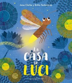 La casa de Luci | 9788426144683 | Clarke, Jane;Teckentrup, Britta