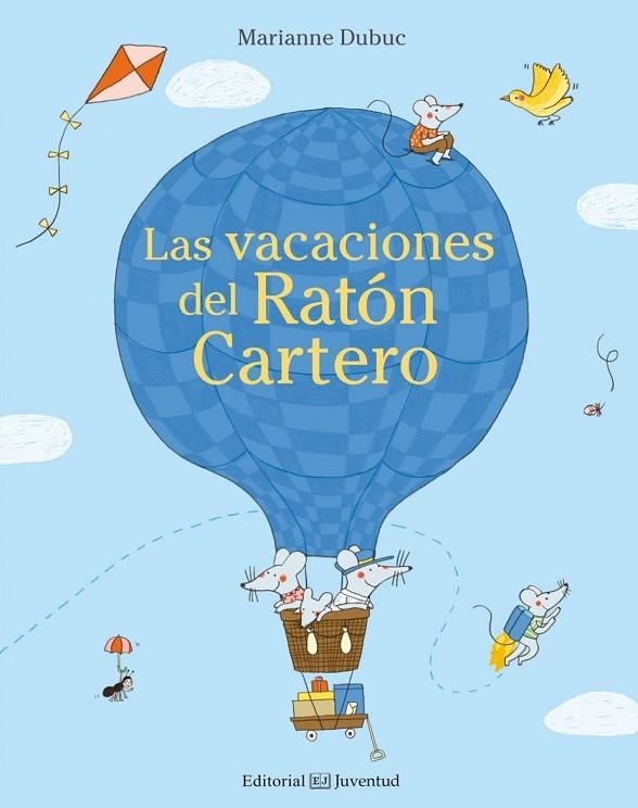 Las vacaciones del Ratón Cartero | 9788426143655 | Dubuc, Marianne