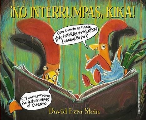 NO INTERRUMPAS, KIKA | 9788426139290 | Ezra Stein, David