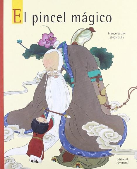 El pincel mágico | 9788426137456 | Jay, Françoise