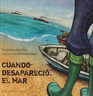 Cuando desapareció el mar | 9788426140111 | Sánchez Martínez, Francisco