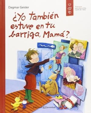 ¿Yo también estuve en tu barriga, Mamá? | 9788426141309 | ProFamilia