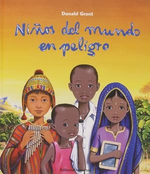 Niños del mundo en peligro | 9788426140272 | Grant, Donald