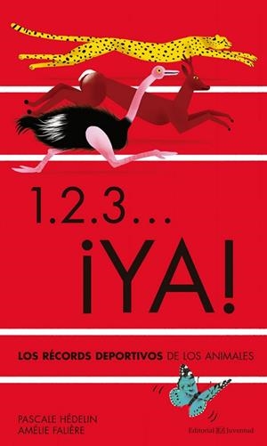1. 2. 3… ¡Ya! | 9788426144768 | Hédelin, Pascale