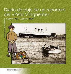 Diario de viaje de un reportero del Petit "Vingtième" | 9788426137364 | Révillon, Luc