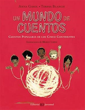 Un mundo de cuentos | 9788426138125 | Gasol - Blanch