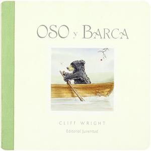 Oso y barca | 9788426136107 | Wrigth, Cliff