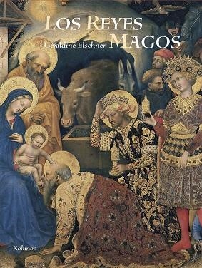 Los Reyes Magos | 9788416126064 | Eschner, Géraldine