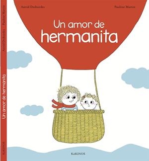 Un amor de hermanita | 9788416126705 | Desbordes, Astrid