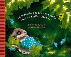 La historia del pequeño lirón que no podía despertar | 9788416126842 | Bohlmann, Sabine