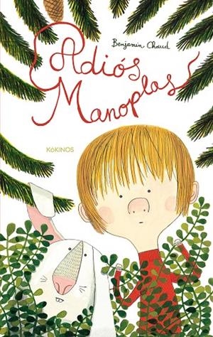 Adiós Manoplas | 9788492750443 | Chaud, Benjamin