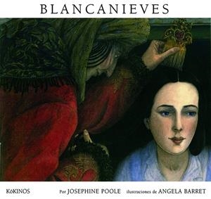 Blancanieves | 9788496629172 | Poole, Josephine