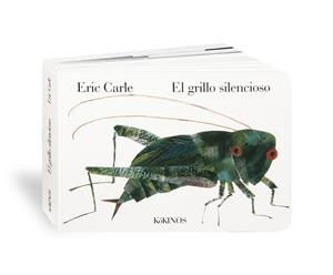 El grillo silencioso | 9788496629790 | Carle, Eric