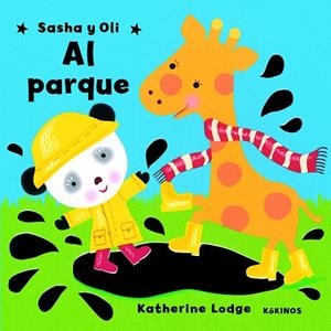 Sasha y Oli al parque | 9788496629226 | Lodge, Katherine