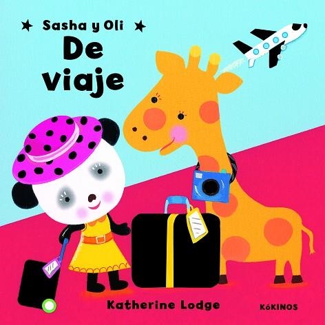 Sasha y Oli de viaje | 9788496629219 | Lodge, Katherine