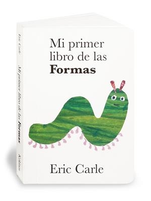 Mi primer libro de las formas | 9788496629028 | Carle, Eric