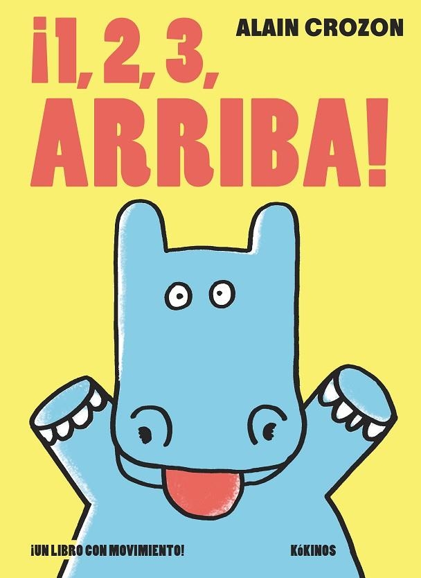 ¡1,2,3, Arriba! | 9788416126019 | Crozon, Alain