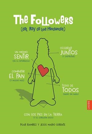 The Followers (del Rey de los Mindundis) - A partir de 14 años - Rústica | 9788414010976 | Ramírez Carbonero, Pilar;Lorente Pérez, Jesús Mario