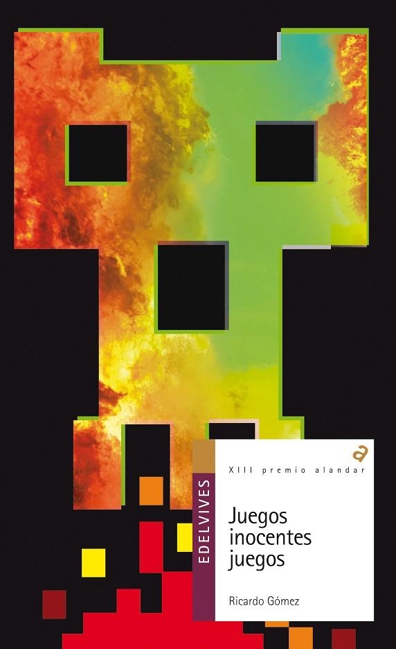 JUEGOS, INOCENTES JUEGOS -XIII PREMIO ALANDAR 2013 (GUERRA TECNOLÓGICA/DRONES/VIDEOJUEGOS/MANIPULACIÓN/RELACIONES FAMILIARES)-143 | 9788426390509 | Gómez Gil, Ricardo