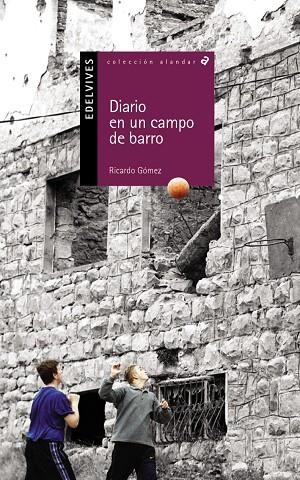DIARIO EN UN CAMPO DE BARRO (MUNDO CONTEMPORÁNEO)-2 | 9788426348432 | Gomez Gil, Ricardo