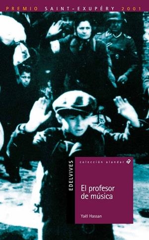 EL PROFESOR DE MÚSICA -PREMIO SAINT-EXUPÉRY 2001/PREMIO CRONOS 2001 (MUNDO CONTEMPORÁNEO)-44 | 9788426352101 | Yaël Hassan