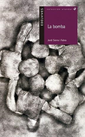 La bomba | 9788426352194 | Sierra i Fabra, Jordi