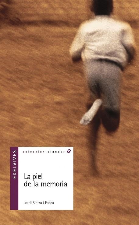 LA PIEL DE LA MEMORIA (JUSTICIA-IGUALDAD SOCIAL)-1 | 9788426348609 | Sierra i Fabra, Jordi