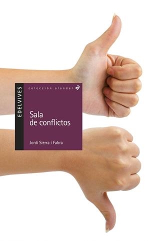 SALA DE CONFLICTOS (PSICOLOGÍA-DESARROLLO PERSONAL)-114 | 9788426372727 | Sierra i Fabra, Jordi