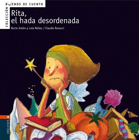 Rita, el hada desordenada | 9788426359360 | Nuñez Madrid, Dolores;Anton Blanco, Rocio