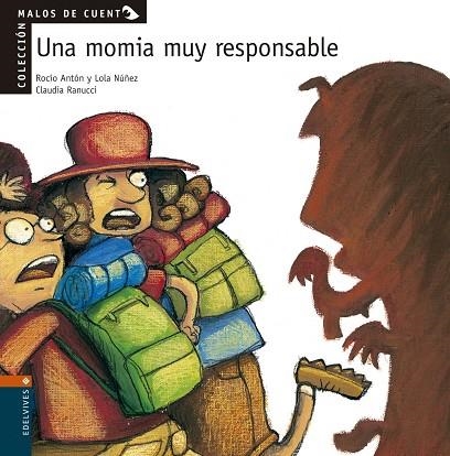 Una momia muy responsable | 9788426351326 | Anton Blanco, Rocio, -Nuñez Madrid, Dolores