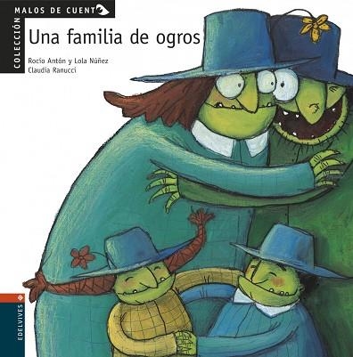Una familia de ogros | 9788426349163 | Antón Blanco, Rocio, -Nuñez Madrid, Dolores