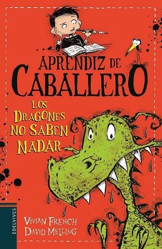 LOS DRAGONES NO SABEN NADAR (AMISTAD/PROTECCIÓN/AVENTURA)-1 | 9788414006344 | French, Vivian