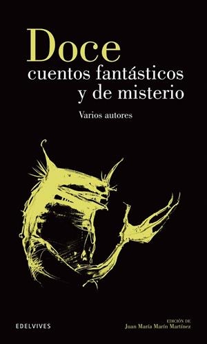 DOCE CUENTOS FANTÁSTICOS Y DE MISTERIO-9 | 9788426352637 | Varios autores