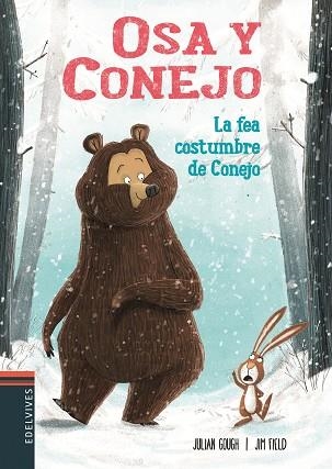 LA FEA COSTUMBRE DE CONEJO. -1 | 9788414005743 | Gough, Julian
