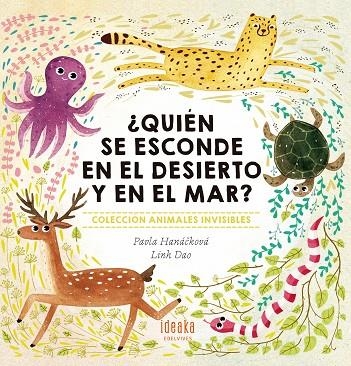 ¿Quién se esconde en el desierto y en el mar?  . | 9788414011980 | Haná0010D;ková, Pavla