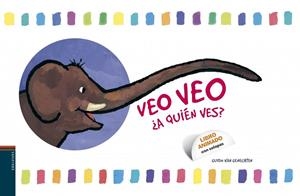 Veo, veo ¿A quién ves? -Libro móvil -Cartoné | 9788426377425 | Guido Van Genechten