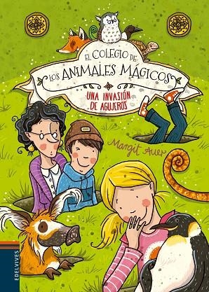 UNA INVASIÓN DE AGUJEROS (AMISTAD, INGENIO, INDEPENDENCIA, COMPROMISO, VALOR Y JUSTICIA) -2 | 9788426398499 | Margit Auer