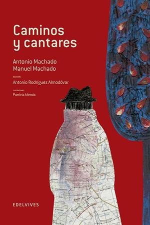 CAMINOS Y CANTARES -ANTOLOGÍA DE POEMAS DE ANTONIO Y MANUEL MACHADO -7 | 9788426368263