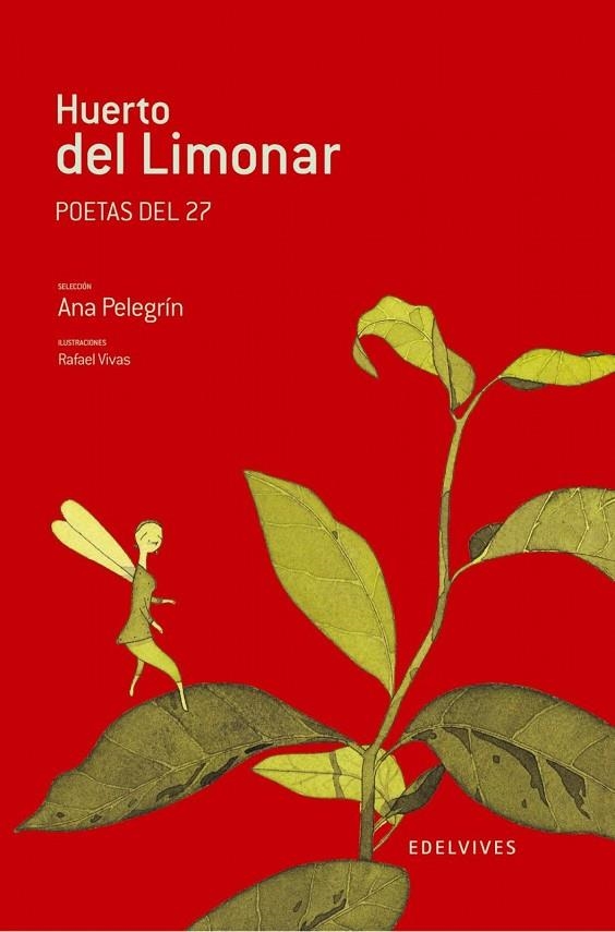 El huerto del limonar (Poetas del 27) | 9788426362100 | Pelegrín Sandoval, Ana