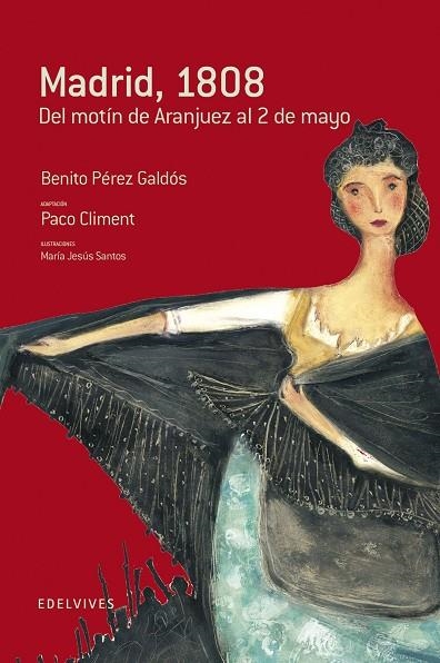 Madrid, 1808 (Del motin de Arajuez al 2 mayo) | 9788426367204 | Benito Pérez Galdós