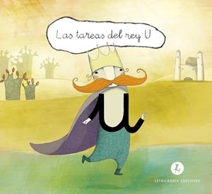 Letra a letra letrilandia Nº 1 (U, A, I, O, E) | 9788426389152 | Edelvives