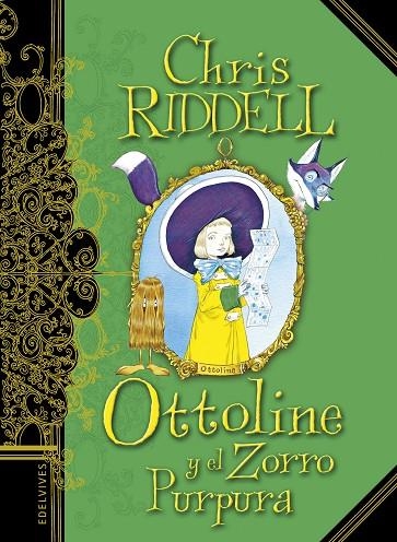OTTOLINE Y EL ZORRO PÚRPURA -4 | 9788414005071 | Riddell, Chris