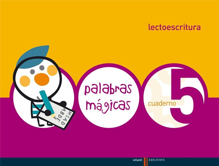 Lectoescritura Cuaderno 5 (Palabras Magicas) | 9788426362551 | Cebrian Pedrola, Mª Angeles;Just Calpe, Mª Carmen