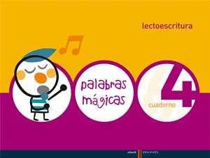 Lectoescritura Cuaderno 4 (Palabras Magicas) | 9788426362544 | Cebrian Pedrola, Mª Angeles;Just Calpe, Mª Carmen