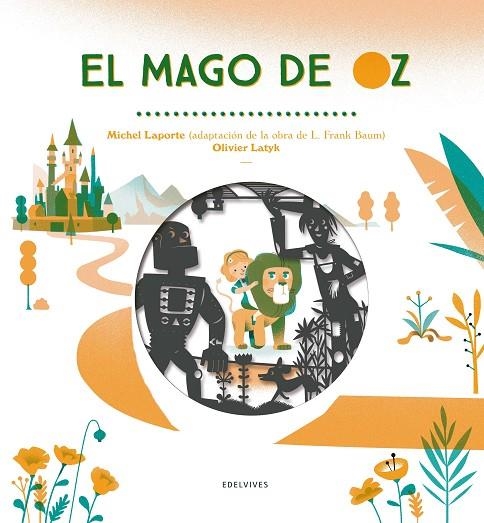 El mago de Oz  - A partir de 6 años - Cartoné | 9788414010587 | Baum, Lyman Frank