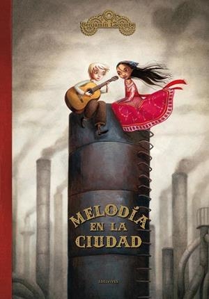Melodía en la ciudad  -A partir de 8 años  (Ilustrador: Benjamín Lacombe) | 9788426376978 | Lacombe, Benjamin