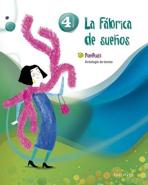 Antología de Textos 4º Primaria (la fábrica de los sueños) | 9788426383242 | Rmos Campos, Alfredo J.;Pinto Martin, Sagrario