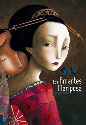 Los Amantes Mariposa   -A partir de 10 años   (Ilustrador: Benjamín Lacombe) | 9788426367976 | Benjamin Lacombe