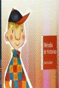 Melodia de historias (Primer Ciclo Primaria) | 9788426372895 | Carrasco Mira, Alfredo;Gianni Rodari, etc